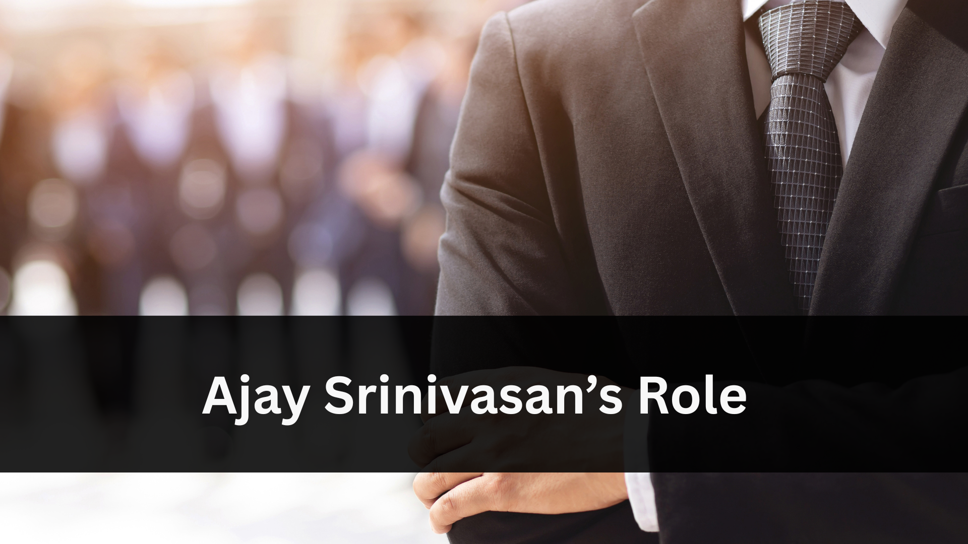 Ajay Srinivasan